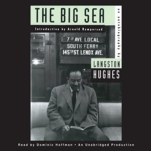 The Big Sea by Langston Hughes