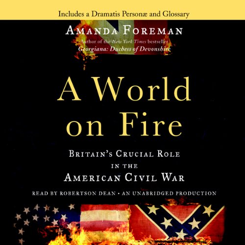 A World on Fire by Amanda Foreman