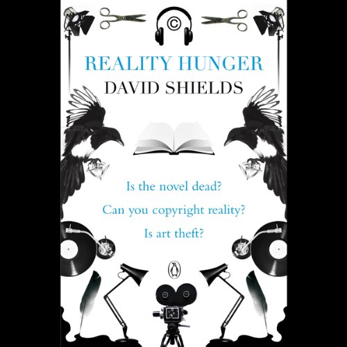 Reality Hunger by David Shields