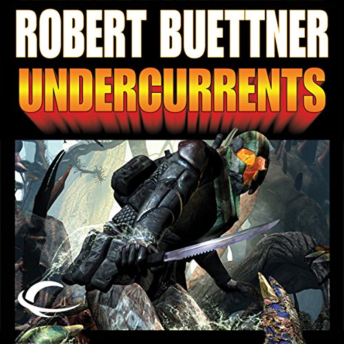 Undercurrents by Robert Buettner
