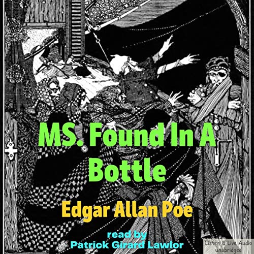 MS. Found in a Bottle by Edgar Allan Poe