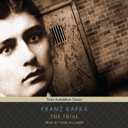 The Trial [Tantor Audio] by Franz Kafka