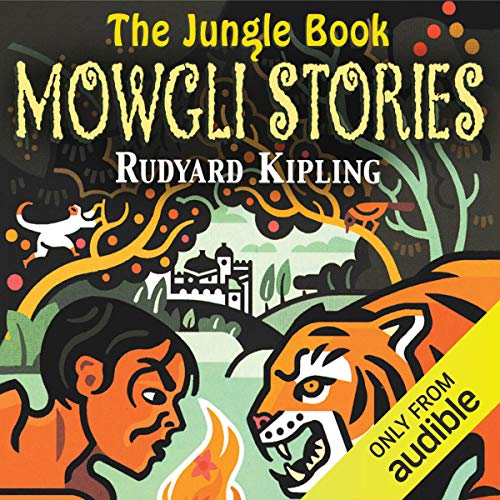 The Jungle Book: The Mowgli Stories