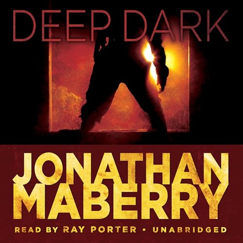 Deep, Dark by Jonathan Maberry
