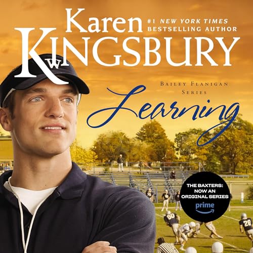 Learning by Karen Kingsbury