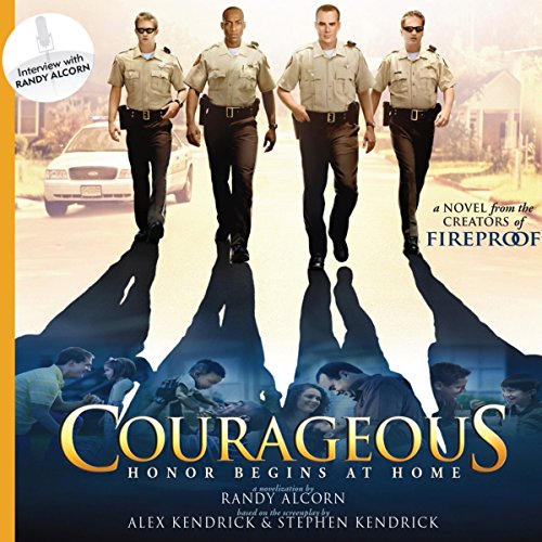 Courageous by Randy Alcorn