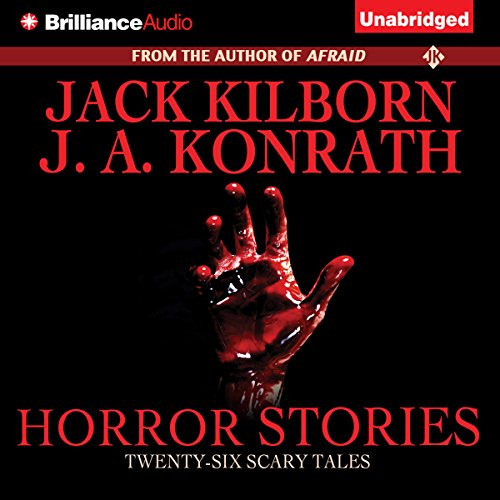 Horror Stories by Jack Kilborn