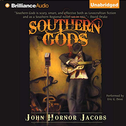 Southern Gods by John Hornor Jacobs