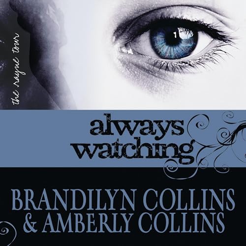Always Watching by Brandilyn Collins