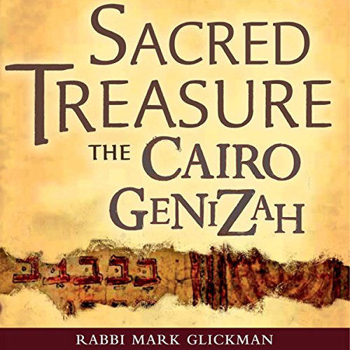Sacred Treasure - The Cairo Genizah