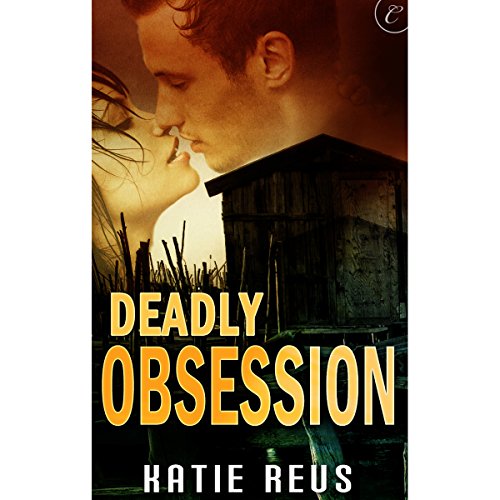 Deadly Obsession