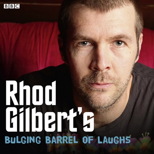 Rhod Gilbert's Bulging Barrel of Laughs: Complete Series 1