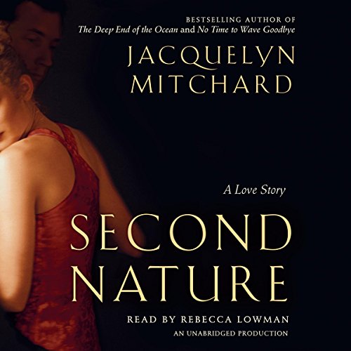 Second Nature by Jacquelyn Mitchard
