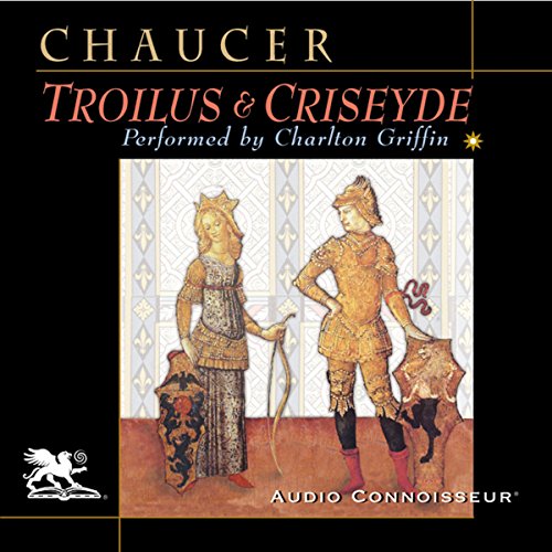 Troilus and Criseyde by Geoffrey Chaucer