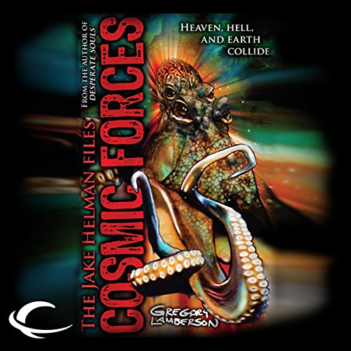 Cosmic Forces by Gregory Lamberson