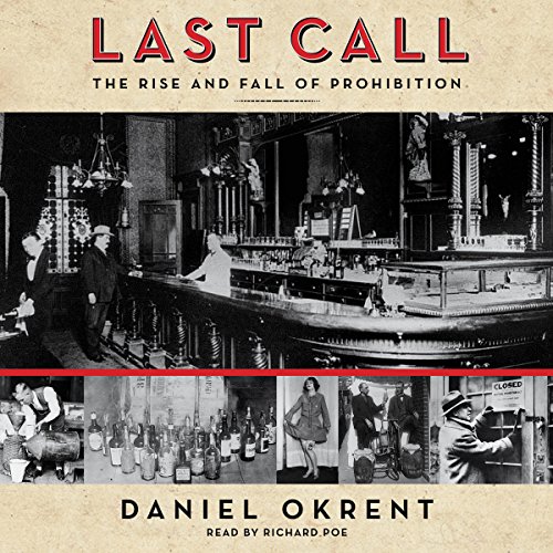 Last Call by Daniel Okrent