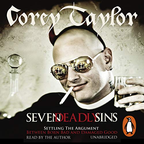 Seven Deadly Sins by Corey Taylor