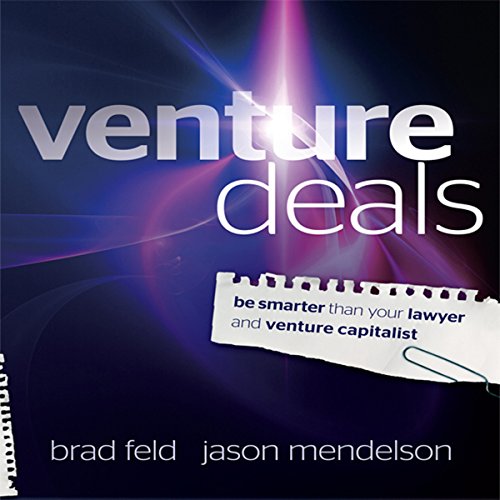 Venture Deals by Jason Mendelson