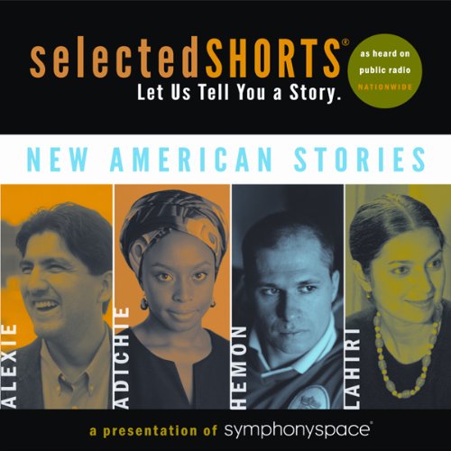 Selected Shorts: New American Stories
