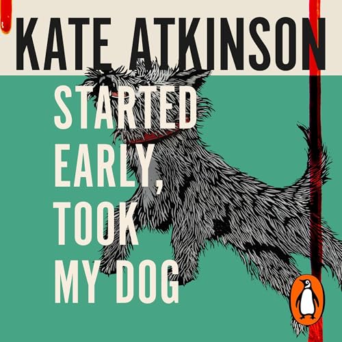 Started Early, Took My Dog