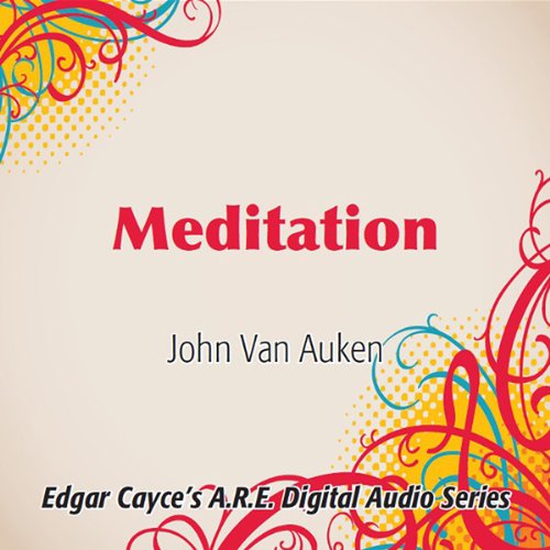 Meditation by John Van Auken