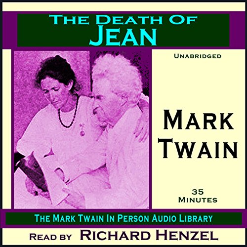 The Death of Jean by Mark Twain