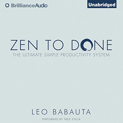 Zen to Done by Leo Babauta