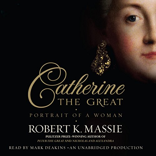 Catherine the Great by Robert K. Massie
