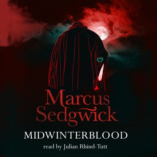Midwinterblood by Marcus Sedgwick