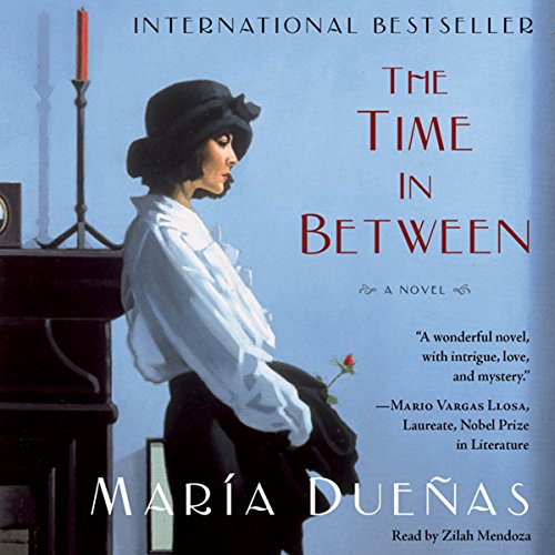 The Time In Between by Maria Duenas