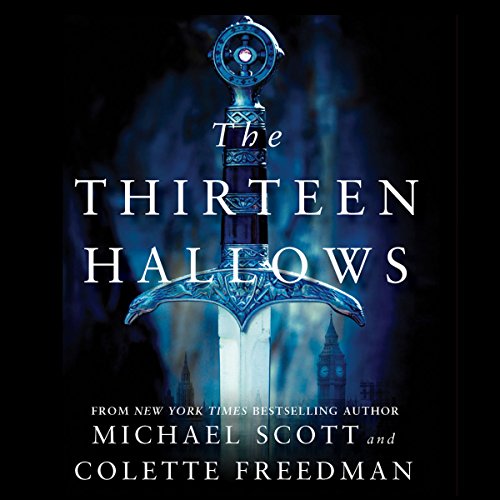 The Thirteen Hallows by Michael Scott