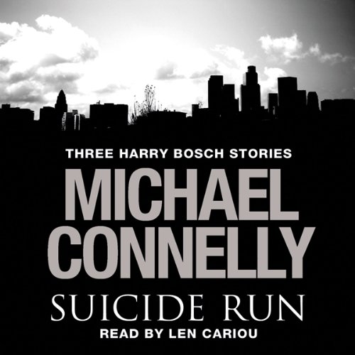 The Suicide Run by Michael Connelly