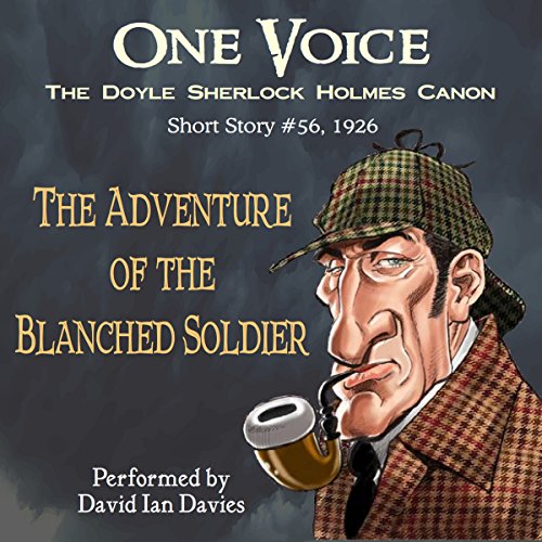 The Adventure of the Blanched Soldier