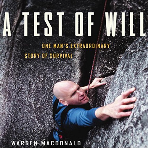 A Test of Will by Warren MacDonald