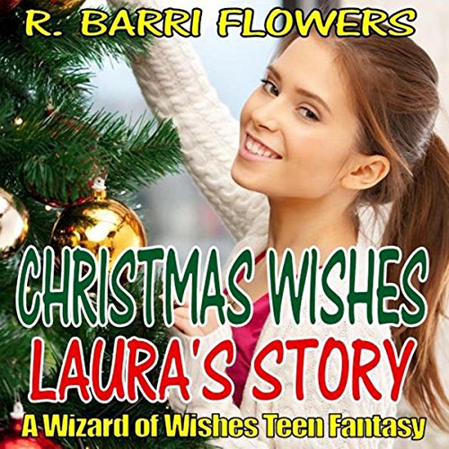 Christmas Wishes: Laura's Story