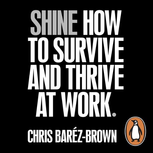 Shine by Chris Baréz-Brown