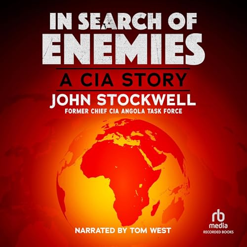In Search of Enemies by John Stockwell