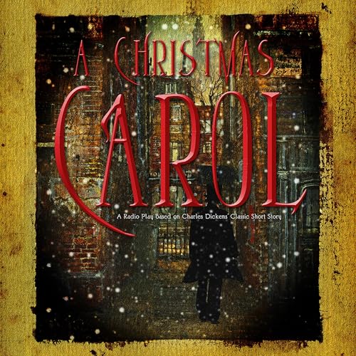 A Christmas Carol (Dramatized) by Shane Salk - producer