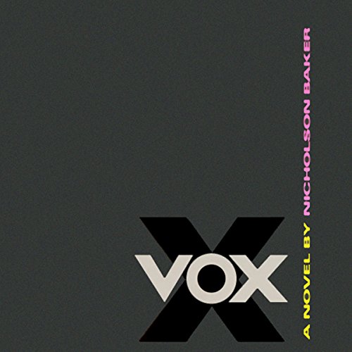 Vox by Nicholson Baker