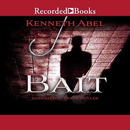 Bait by Kenneth Abel