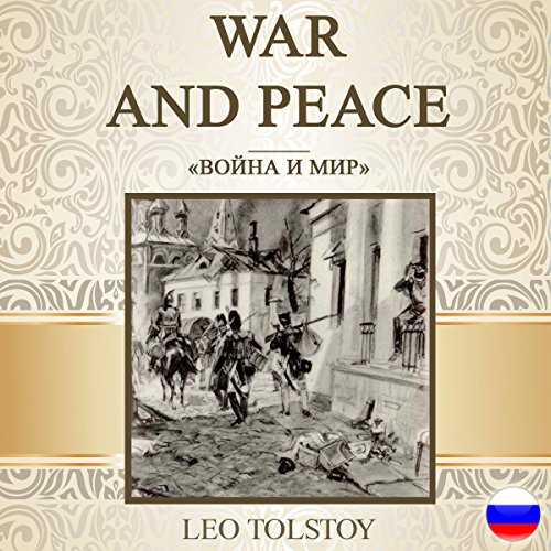 War and Peace (Russian Edition) by Leo Tolstoy