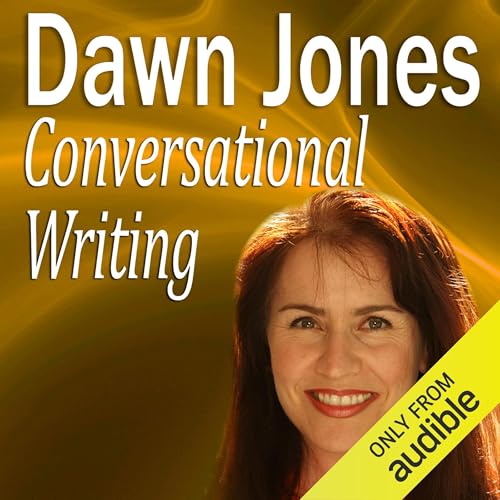 Conversational Writing by Dawn Jones