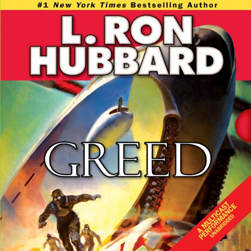 Greed by L. Ron Hubbard