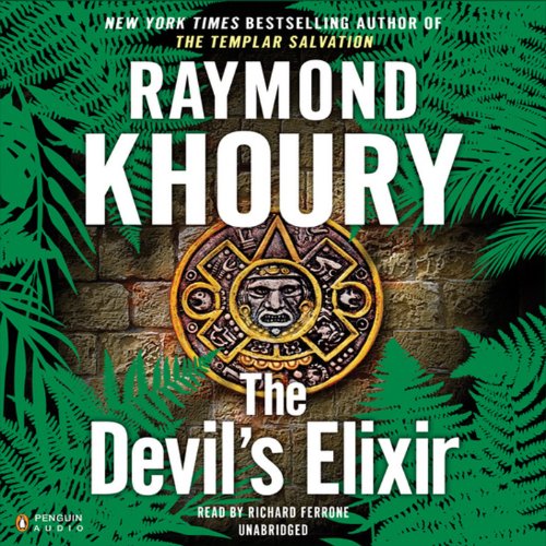 The Devil's Elixir by Raymond Khoury