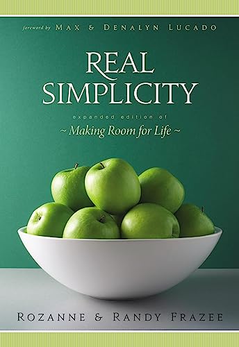 Real Simplicity by Rozanne Frazee