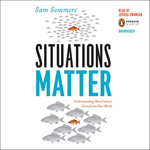 Situations Matter by Sam Sommers