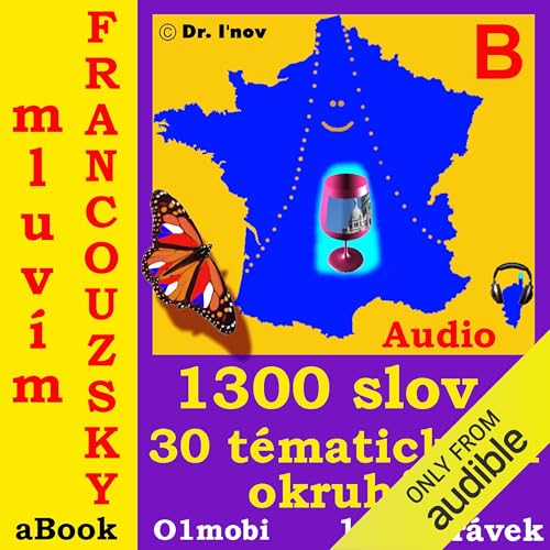Mluvim francouzsky (Mozart): French for Czech Speakers by 01mobi.com