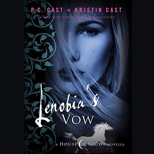 Lenobia's Vow by P. C. Cast
