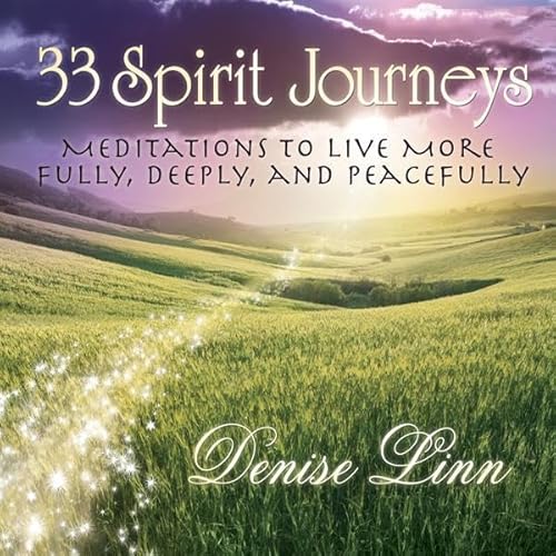 33 Spirit Journeys