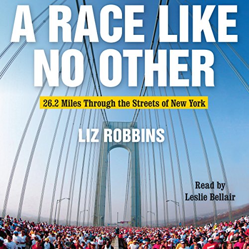 A Race Like No Other by Liz Robbins